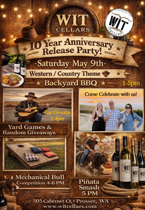 WIT Cellars 10 Year Anniversary BBQ poster
